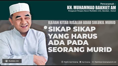 60 Sikap Yang Harus Ada Apada Setiap Murid Risalah Adab Sulukil