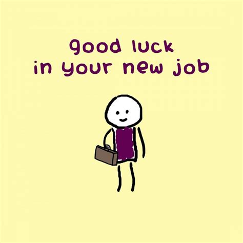Good Luck In Your New Job Picture New Job Quotes Job Quotes New Job Wishes