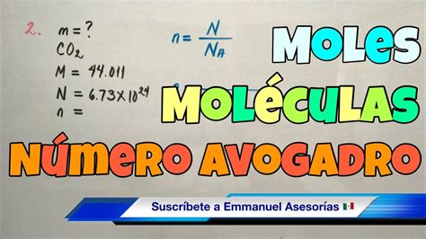 Moles Y Moléculas Número De Avogadro Youtube