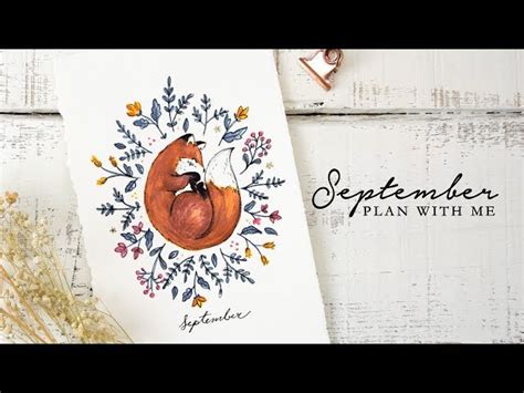 Plan With Me September 2018 Bullet Journal Setup Fox And Flowers