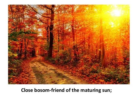 Season Of Mists And Mellow Fruitfulness John Keats Ode To Autumn