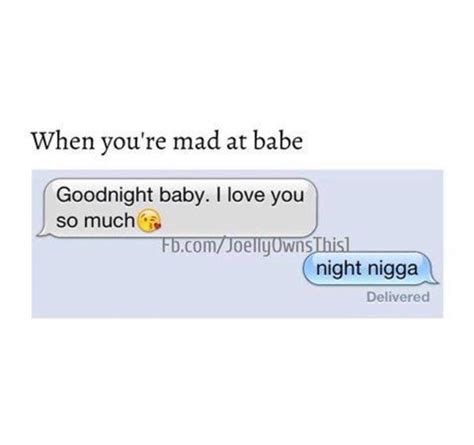 When Youre Mad At Bae Funny Boyfriend Memes Funny Memes Hilarious