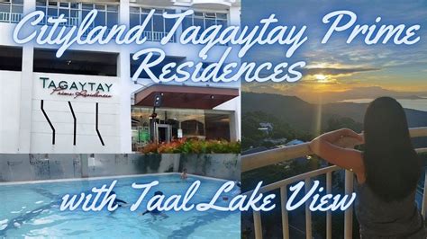 Cityland Tagaytay Prime Residences Affordable Staycation Incredible