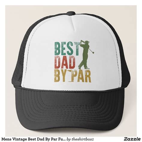 Mens Vintage Best Dad By Par Funny Fathers Day Gol Trucker Hat