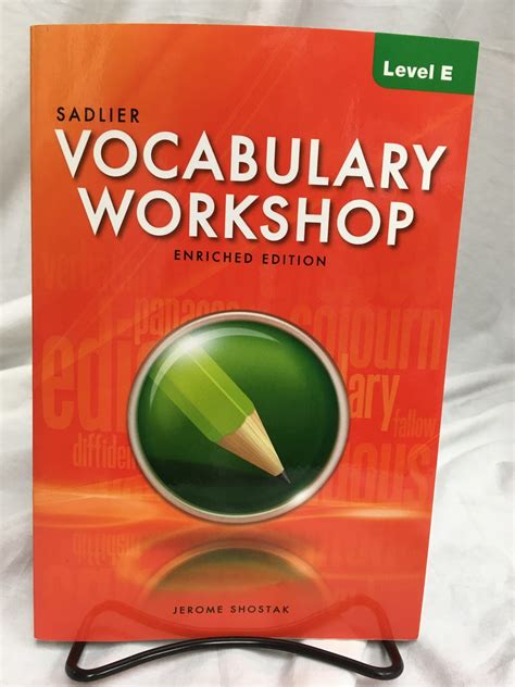 Vocabulary Workshop Level E - set of 2 ©2012 - SCAIHS South Carolina