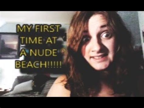 My First Time On A Nude Beach Youtube