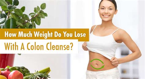 How Much Weight Can You Lose With A Colon Cleanse Our Alternative Holistic Health Service Can