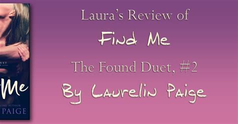 Smut Fanatics Lauras Review Of Find Me The Found Duet By