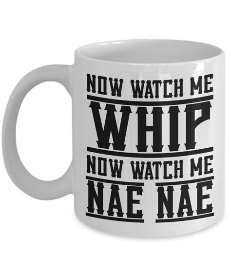 The addictive song also included a dance that. FTD Apparel Men's Watch Me Whip Watch Me Nae Nae Mug