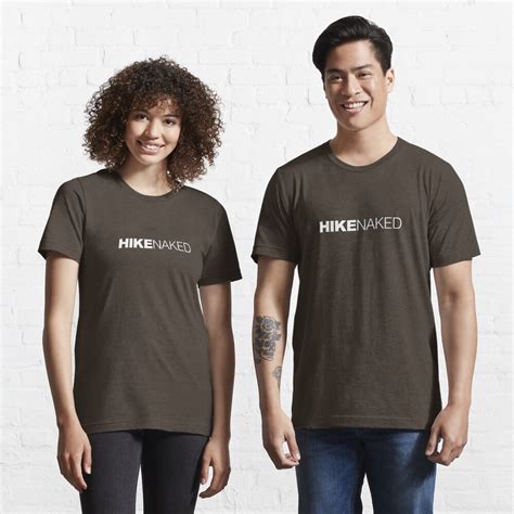 Hike Naked T Shirt For Sale By Ludlumdesign Redbubble Hike T Shirts Hiking T Shirts