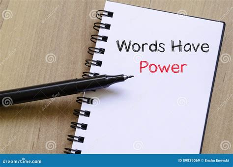 Words Have Power Text Concept On Notebook Stock Image Image Of