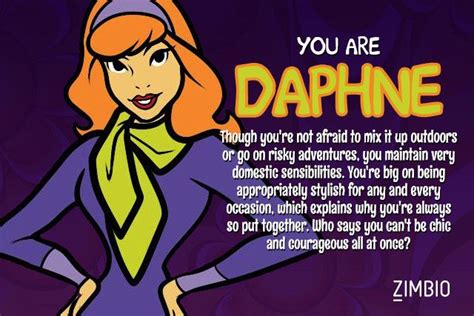 i took zimbio s scooby doo character quiz and i m daphne who are you scooby doo quotes