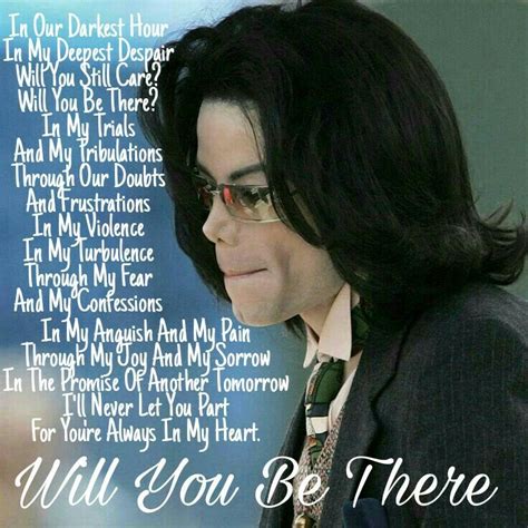 Michael Jackson Will You Be There Michael Jackson Quotes Michael