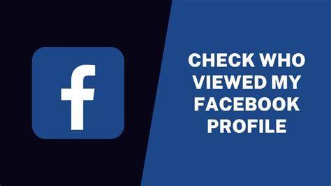 How To Check Who Viewed My Facebook Profile Techrounder