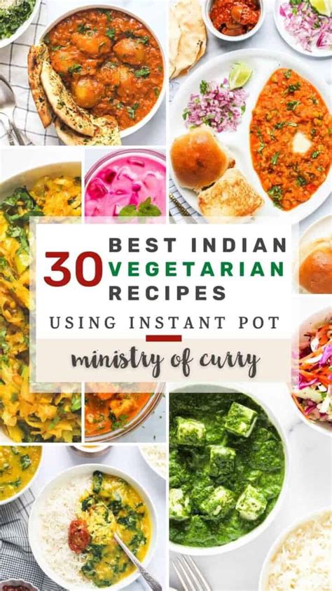 Best Instant Pot Indian Vegetarian Recipes Ministry Of Curry