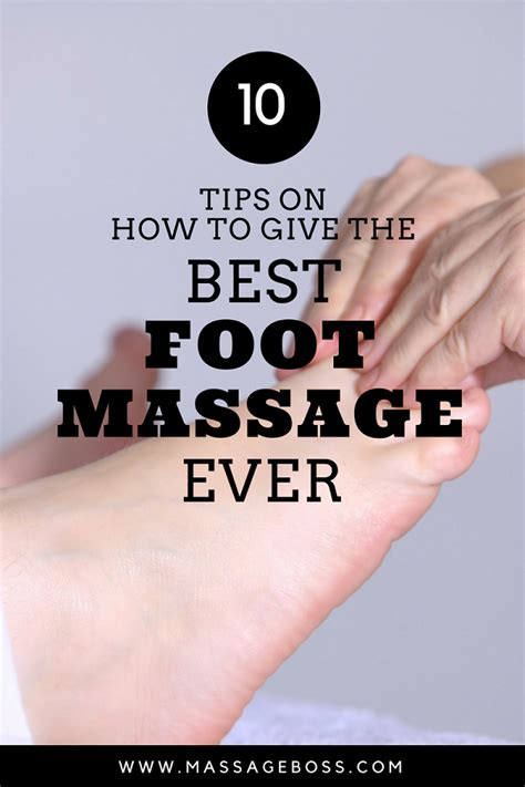 How To Give A Foot Massage Foot Massage Foot Massage Techniques Massage Tips