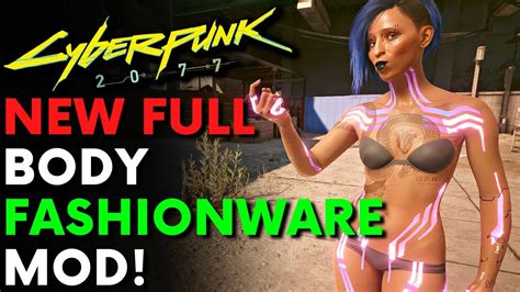 Cyberpunk 2077 New Full Body Fashionware Mod All 25 Outfits Showcase Youtube