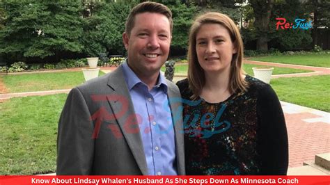 Know About Lindsay Whalens Husband As She Steps Down As Minnesota