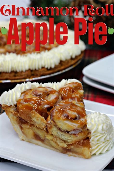 Cinnamon Roll Apple Pie Recipe Dessert Recipes Easy Apple Pie