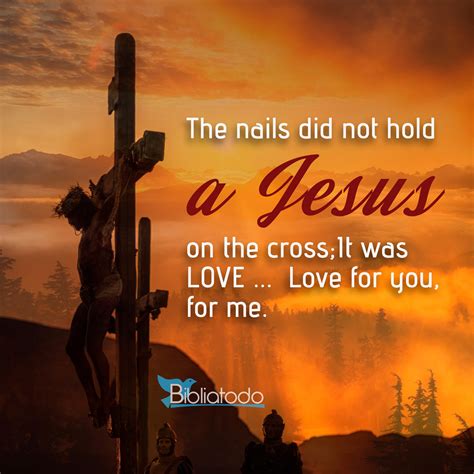 The Nails Did Not Hold Jesus On The Cross It Was Love En Img 1712