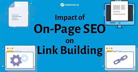 Impact Of On Page Seo On Link Building Linkdoctor
