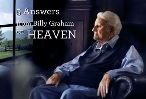 Billy Graham Quotes On Heaven Charlyn Clay