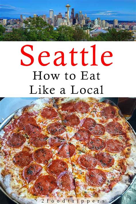 6 of the Best Places to Eat in Seattle | 2foodtrippers