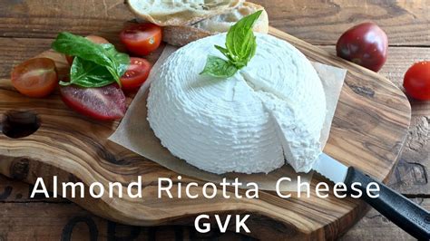 Jun 14, 2021 · culture: Almond Ricotta Cheese - YouTube