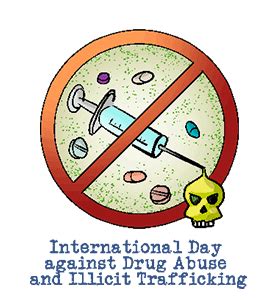 World day against drug abuse and trafficking. International Day against Drug Abuse and Illicit ...