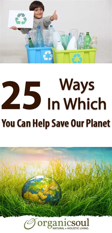 25 Ways In Which You Can Easily Help To Save Our Planet