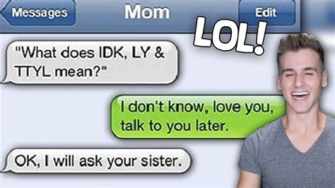 Funniest Texts From Mom Youtube