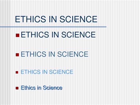 Ppt Ethics In Science Powerpoint Presentation Free Download Id273184
