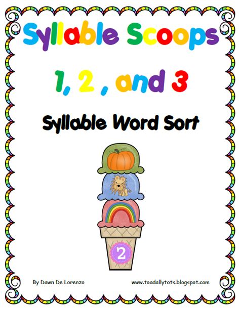 (students will say syllables.) right! Syllable Scoops Sorting Center {1, 2, and 3 Syllable Words} | Word work centers, Syllable, Words