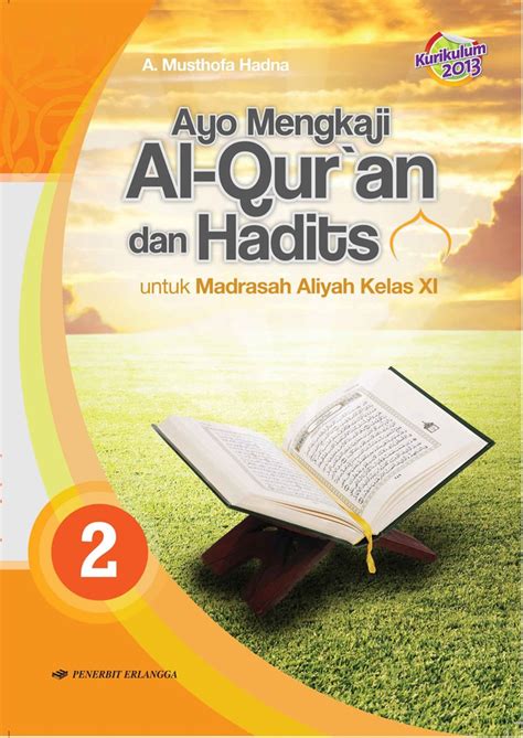 Buku Paket Al Quran Hadis Kelas 11 Kurikulum 2013 - Guru Paud