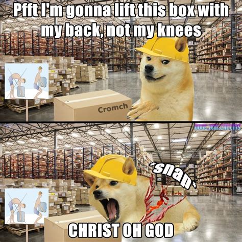 Le Workplace Accident Has Arrived Rdogelore Ironic