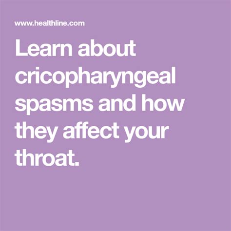 Cricopharyngeal Spasm Throat Spasm Causes And Treatments Throat