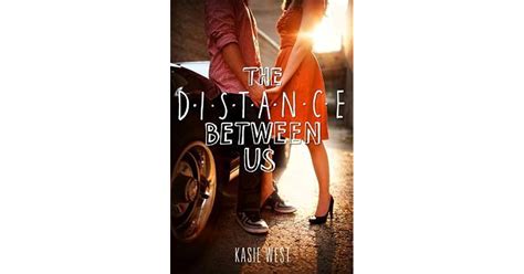 the distance between us by kasie west