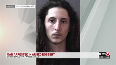 Suspect Arrested After Armed Robbery Of Noblesville Nail Salon Youtube
