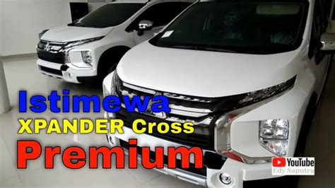 Perbedaan Xpander Cross Dan Xpander Cross Premium