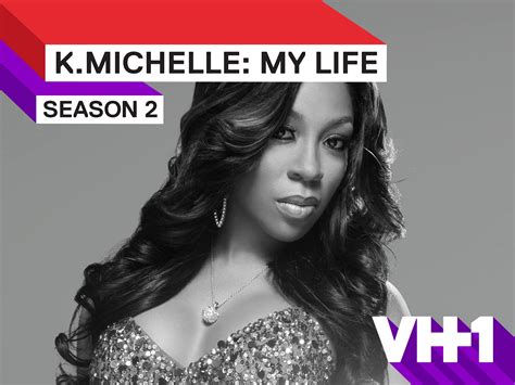 Watch Kmichelle My Life Season 2 Prime Video