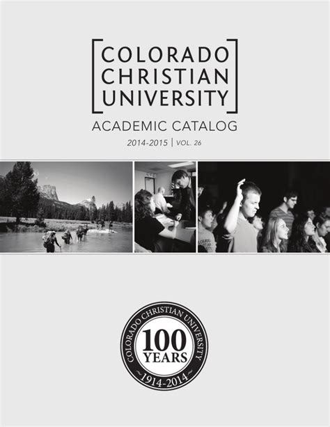 Colorado Christian University Academic Catalog 2014 2015