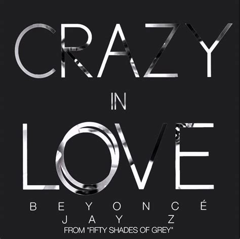 Beyoncé Crazy In Love Remix 2014 “fifty Shades Of Grey” Soundtrack