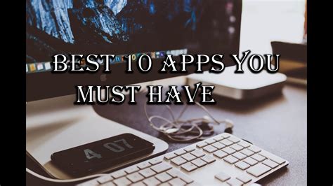 Top 10 Must Have Apps For Your Pclaptop Youtube