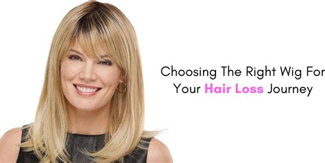 Choosing The Right Wig For Your Hair Loss Journey | Paula Young Blog