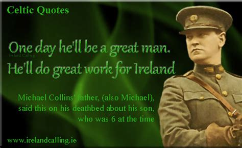 His love, his feelings, may have been unrequited. Michael Collins quotes | Ireland Calling