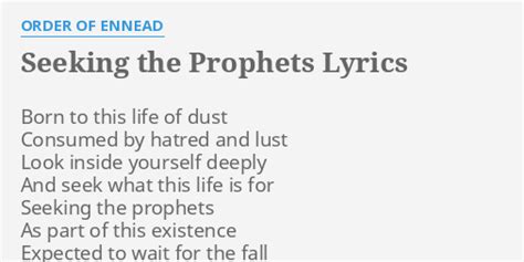 Seeking The Prophets Lyrics By Order Of Ennead Born To This Life