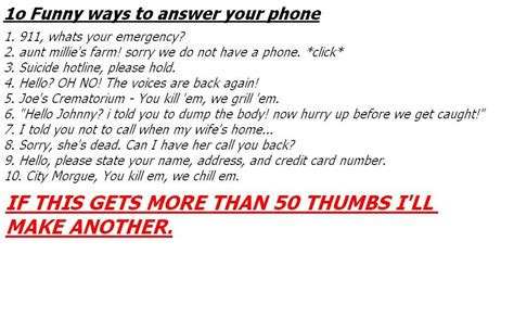 10 Funny Wavs To Answer Vour Phone Way Answer Phone Funny