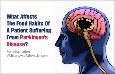What Affects The Food Habits Of A Patient Suffering From Parkinsons
