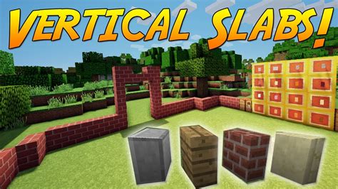 Vertical Slabs Minecraft Mod Showcase Youtube