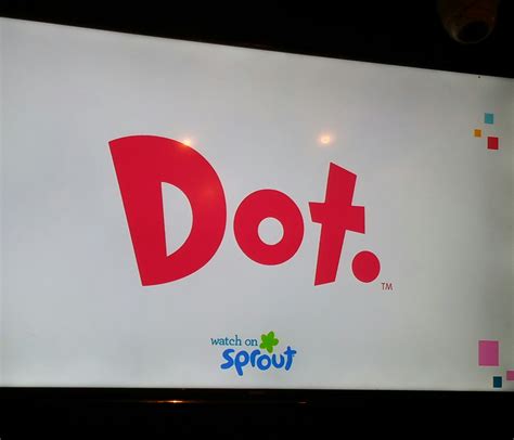Done with dot on a computer screen? Sprout's New Animated Series 'Dot.' Explores Technology ...